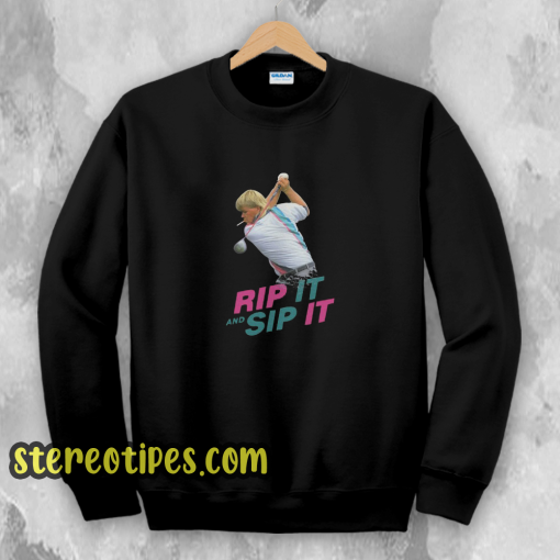 John Daly Rip It And Sip It Sweatshirt