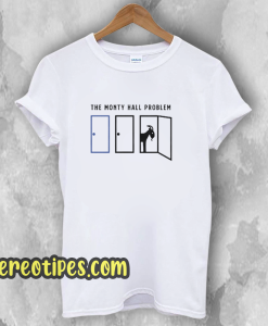 Monty Hall Problem Shirt